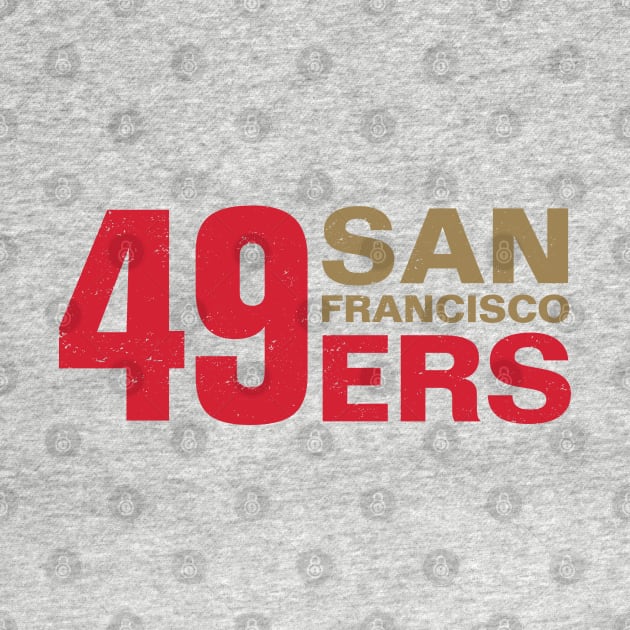 San Francisco 49ers by Buck Tee by Buck Tee